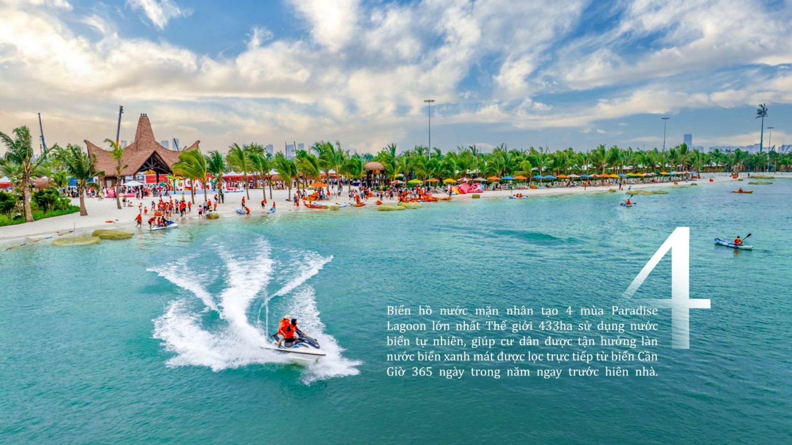 Biển hồ nước mặn nhân tạo 4 mùa Paradise Lagoon 433ha